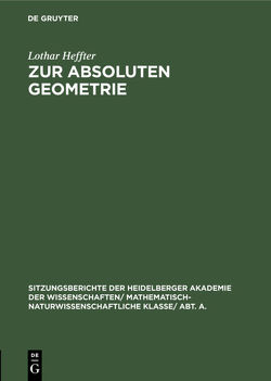 Zur absoluten Geometrie von Heffter,  Lothar