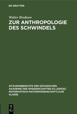 Zur Anthropologie des Schwindels von Brednow,  Walter