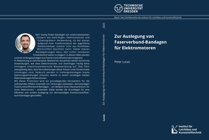 Zur Auslegung von Faserverbund-Bandagen für Elektromotoren von Peter,  Lucas