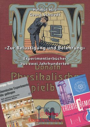 Zur Belustigung und Belehrung von Hilz,  Helmut, Schwedt,  Georg