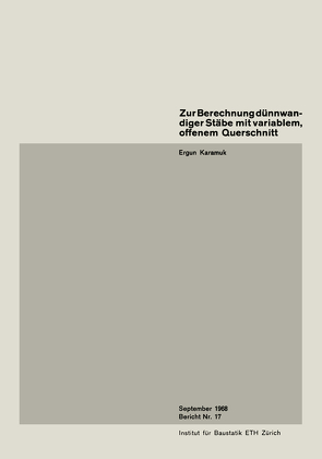 Zur Berechnung dünnwandiger Stäbe mit variablem, offenem Querschnitt von Karamuk,  E.