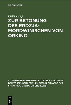 Zur Betonung des Erdzja-Mordwinischen von Orkino von Lewy,  Ernst