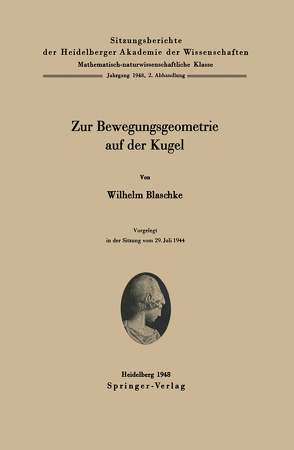 Zur Bewegungsgeometrie auf der Kugel von Blaschke,  W.