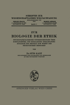 Zur Biologie der Ethik von Frank,  Philipp, Kant,  Otto, Schlick,  Moritz