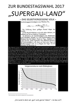 ZUR BUNDESTAGSWAHL 2017: „SUPERGAU-LAND“ – DAS SELBSTVERGESSENE VOLK – von Faust,  C. M.