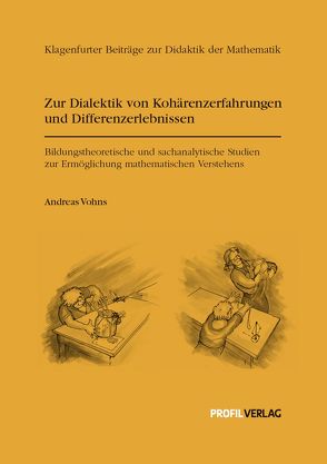 Zur Dialektik von Kohärenzerfahrungen und Differenzerlebnissen von Vohns,  Andreas