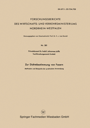 Zur Dichtebestimmung von Fasern von Juilfs,  Johannes