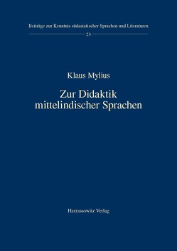 Zur Didaktik mittelindischer Sprachen von Mylius,  Klaus