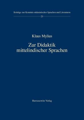 Zur Didaktik mittelindischer Sprachen von Mylius,  Klaus