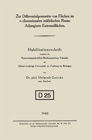 Zur Differentialgeometrie von Flächen im n-dimensionalen euklidischen Raum. Adjungierte Extremalflächen von Gericke,  Helmuth