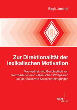 Zur Direktionalität der lexikalischen Motivation von Umbreit,  Birgit