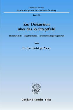 Zur Diskussion über das Rechtsgefühl. von Meier,  Christoph