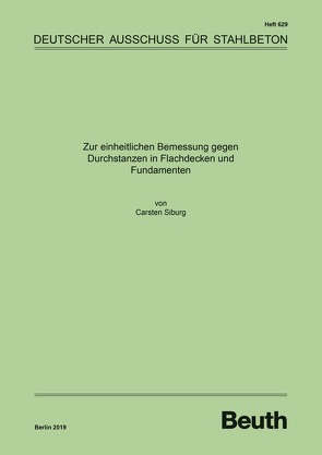 Zur einheitlichen Bemessung gegen Durchstanzen in Flachdecken und Fundamenten