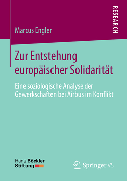 Zur Entstehung europäischer Solidarität von Engler,  Marcus