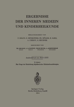 Zur Frage der Entstehung diphtherischer Zirkulationsstörungen von Siebert,  Werner E.