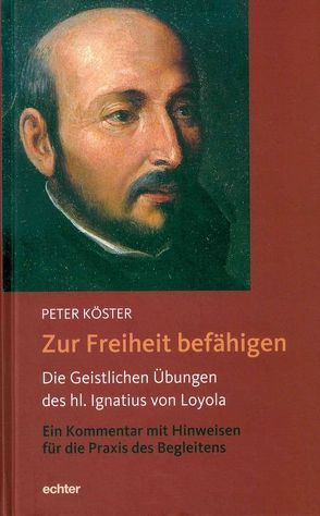 Zur Freiheit befähigen von Köster,  Peter