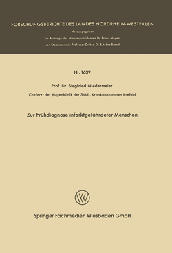 Zur Frühdiagnose infarktgefährdeter Menschen von Niedermeier,  Siegfried