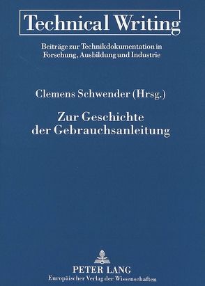 Zur Geschichte der Gebrauchsanleitung von Schwender,  Clemens