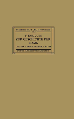 Zur Geschichte der Logik von Enriques,  Federigo