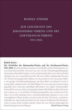 Zur Geschichte des Johannesbau-Vereins und des Goetheanum-Vereins 1911-1924 von Halfen,  Roland, Steiner,  Rudolf