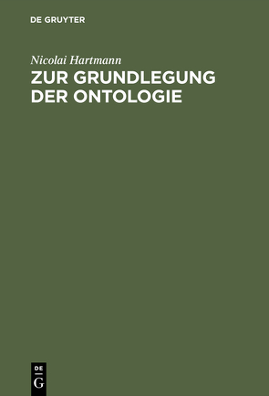Zur Grundlegung der Ontologie von Hartmann,  Nicolai