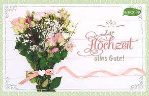 Zur Hochzeit alles Gute! von Engeln,  Reinhard