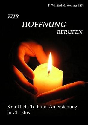 Zur Hoffnung berufen von Wermter,  Winfried M.