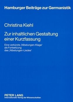 Zur inhaltlichen Gestaltung einer Kurzfassung von Kiehl,  Christina