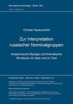 Zur Interpretation russischer Nominalgruppen von Hauenschild,  Christa