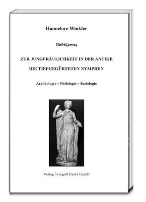 Zur Jungfräulichkeit in der Antike von Winkler,  Hannelore