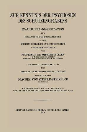 Zur Kenntnis der Psychosen des Schützengrabens von von Steinau-Steinrück,  Joachim