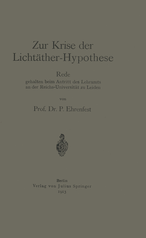 Zur Krise der Lichtäther-Hypothese von Ehrenfest,  P.