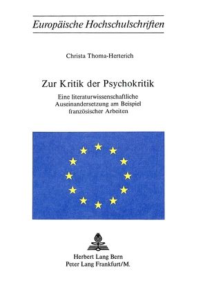 Zur Kritik der Psychokritik von Thoma-Herterich,  Christa