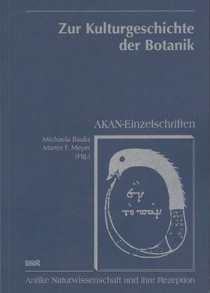 Zur Kulturgeschichte der Botanik von Bauks,  Michaela, Meyer,  Michael F.