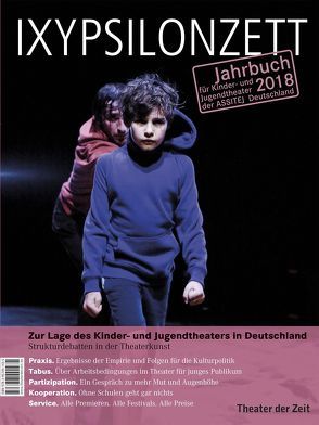 Zur Lage des Kinder- und Jugendtheaters in Deutschland von Schneider,  Wolfgang