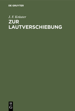 Zur Lautverschiebung von Kräuter,  J. F.