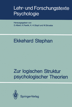 Zur logischen Struktur psychologischer Theorien von Stephan,  Ekkehard