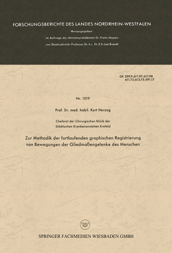 Zur Methodik der fortlaufenden graphischen Registrierung von Bewegungen der Gliedmaßengelenke des Menschen von Herzog,  Kurt