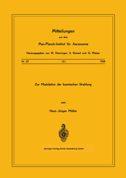 Zur Modulation der kosmischen Strahlung von Müller,  H.-J.