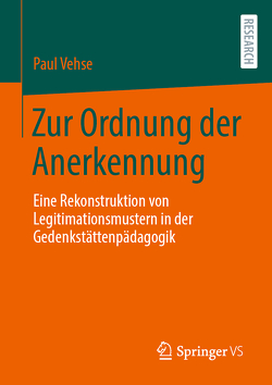 Zur Ordnung der Anerkennung von Vehse,  Paul