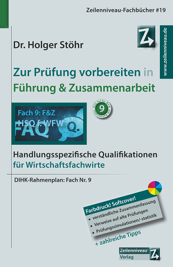 Zur Prüfung vorbereiten in Führung & Zusammenarbeit von Stöhr,  Holger