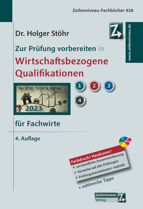 Zur Prüfung vorbereiten in Wirtschaftsbezogene Qualifikationen für Fachwirte von Stöhr,  Holger