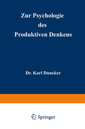 Zur Psychologie des produktiven Denkens von Duncker,  Karl