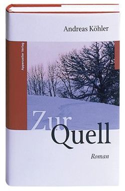 Zur Quell von Koehler,  Andreas