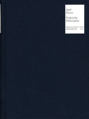 Zur Rekonstruktion der praktischen Philosophie von Apel,  Karl-Otto, Becchi,  Paolo, Beck,  Lewis White, Bobbio,  Norberto, Buha,  Aleksa, Cesa,  Claudio, Cortina,  Adela, D'Hondt,  Jacques, Franke,  Peter Robert, Gadamer,  Hans-Georg, Hoppe,  Hansgeorg, Hösle,  Vittorio, Kuhlmann,  Wolfgang, Lorenz,  Kuno, Lorenzen,  Paul, Losurdo,  Domenico, Maliandi,  Ricardo, Meyer,  Luisa H., Pozzo,  Riccardo, Riedel,  Manfred, Rohs,  Peter, Schnädelbach,  Herbert, Veauthier,  Frank Werner, Zimmer,  Robert