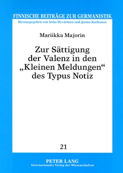 Zur Sättigung der Valenz in den «Kleinen Meldungen» des Typus Notiz von Majorin,  Mariikka