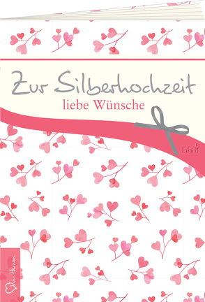 Zur Silberhochzeit liebe Wünsche von Neysters,  Peter