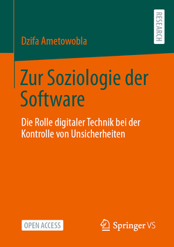 Zur Soziologie der Software von Ametowobla,  Dzifa