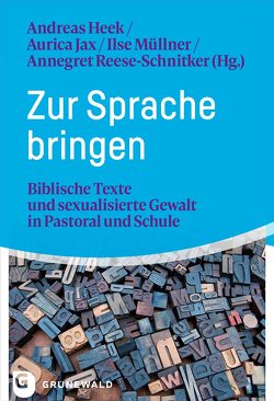 Zur Sprache bringen von Heek,  Andreas, Jax,  Aurica, Müllner,  Ilse, Reese-Schnitker,  Annegret