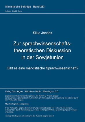 Zur sprachwissenschaftstheoretischen Diskussion in der Sowjetunion von Jacobs,  Silke